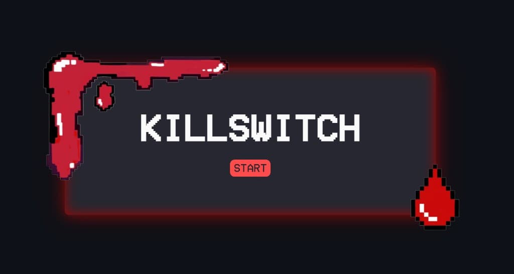 Killswitch